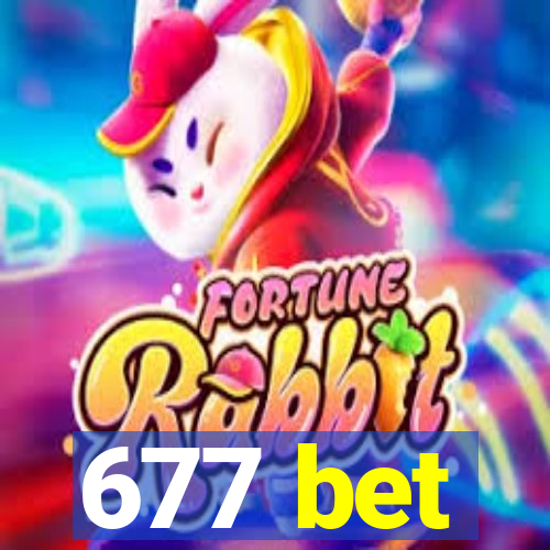 677 bet